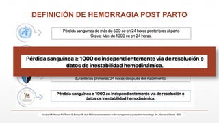 DEFINICIÓN DE HEMORRAGIA POST PARTO
 