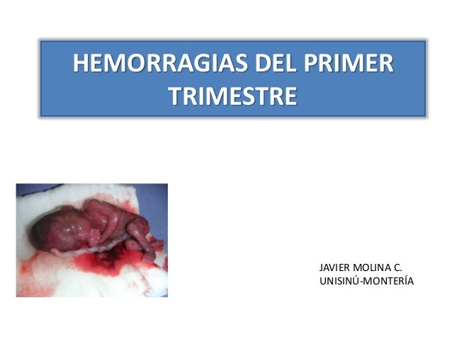 Hemorragias Del Primer Trimestre