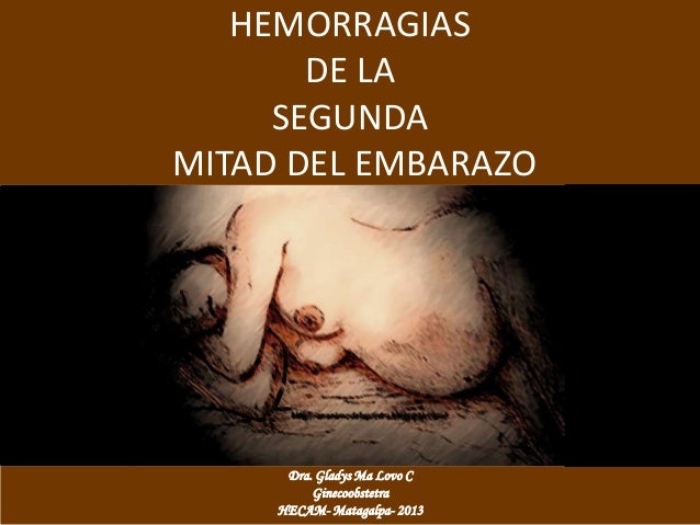 Hemorragias Ii Mitad Del Embarazo