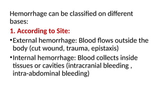 Base Bleeding HEMORRHAGE AND ITS TYPES clinical hematology | PPTX