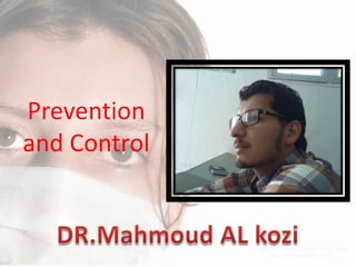 Prevention
and Control

 