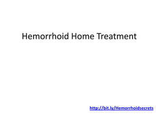 Hemorrhoid Home Treatment http://bit.ly/Hemorrhoidsecrets 