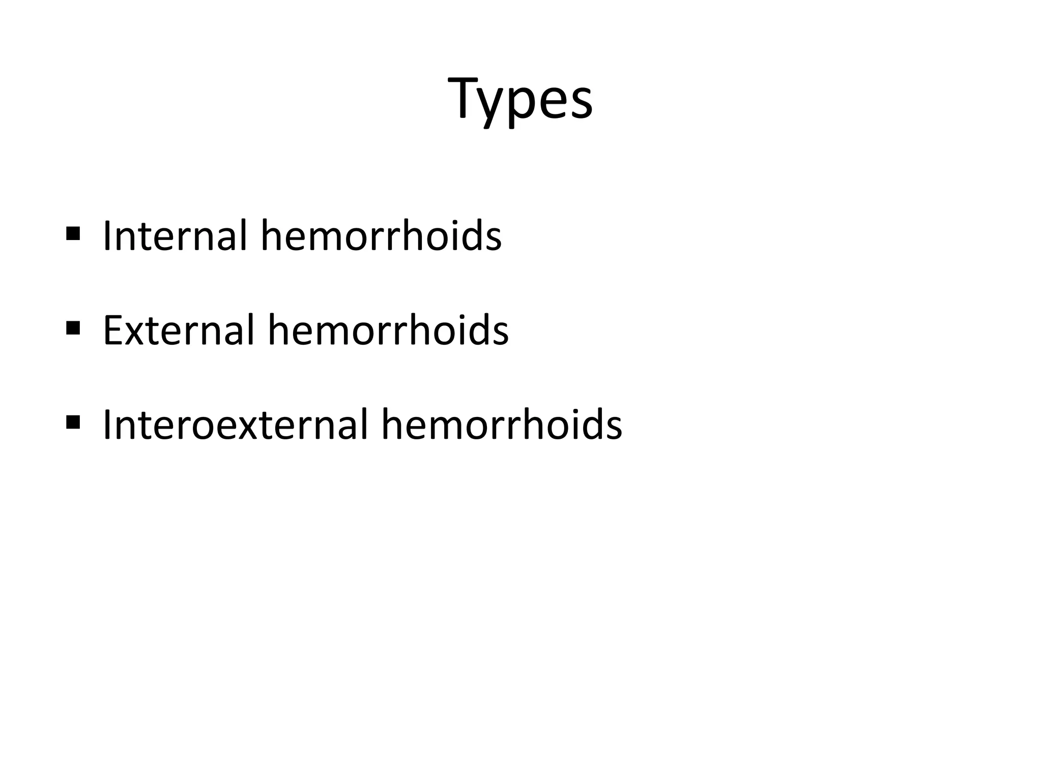 Hemorrhoids