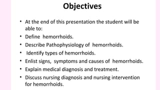 Hemorrhoids -Medical surgical nursing ..