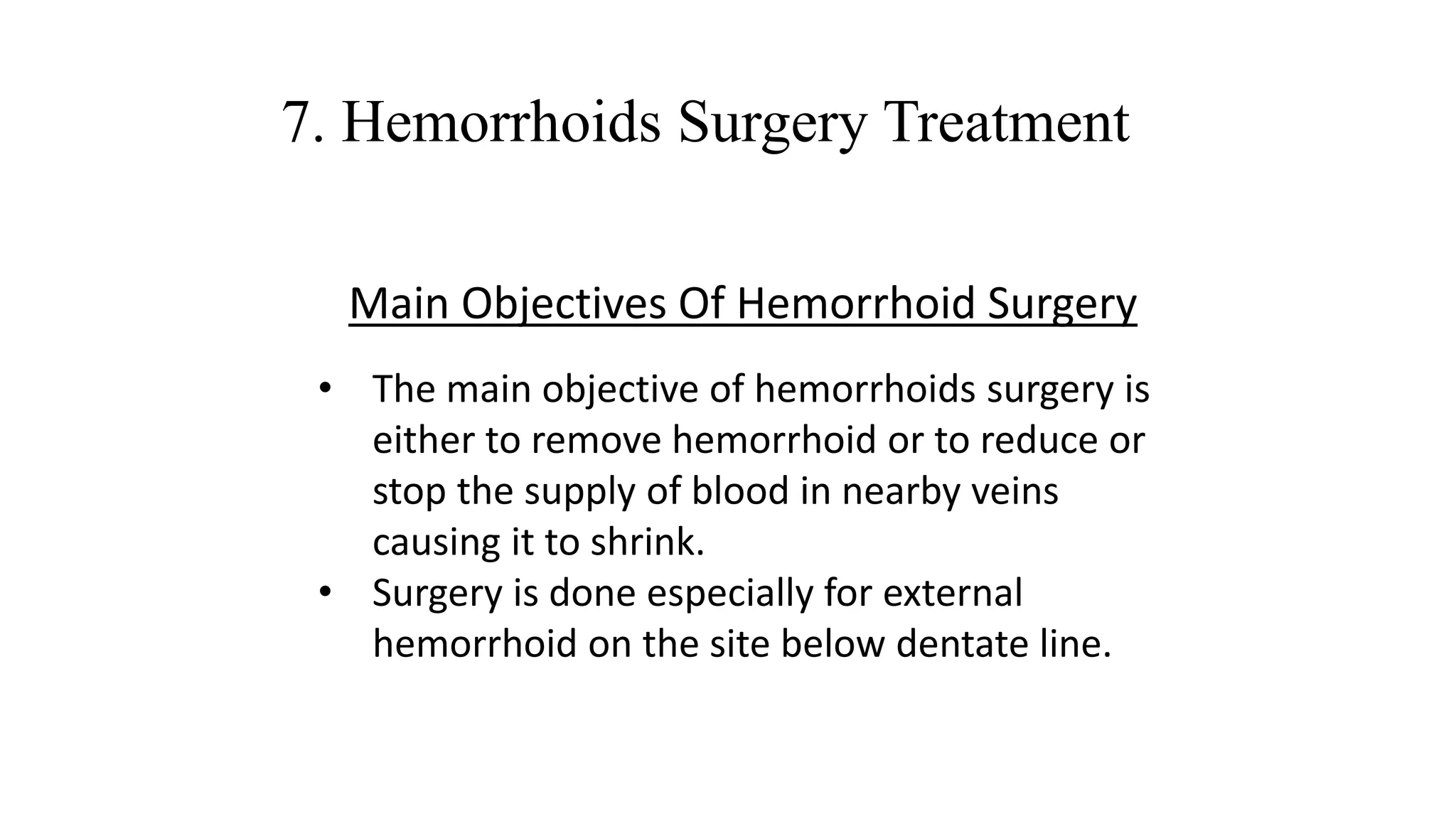 Hemorrhoid Treatment : 10 Types Of Hemorrhoid Medical Treatment | PPTX