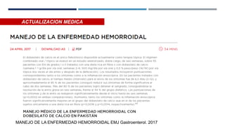 MANEJO DE LA ENFERMEDAD HEMORROIDAL EMJ Gastroenterol. 2017
ACTUALIZACION MEDICA
 
