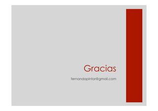 Gracias
fernandapintor@gmail.com
 