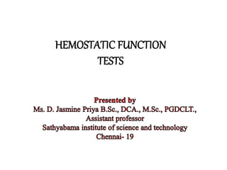 hemostatic function tests.pptx