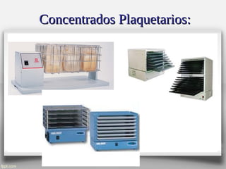 Concentrados Plaquetarios:Concentrados Plaquetarios:
 