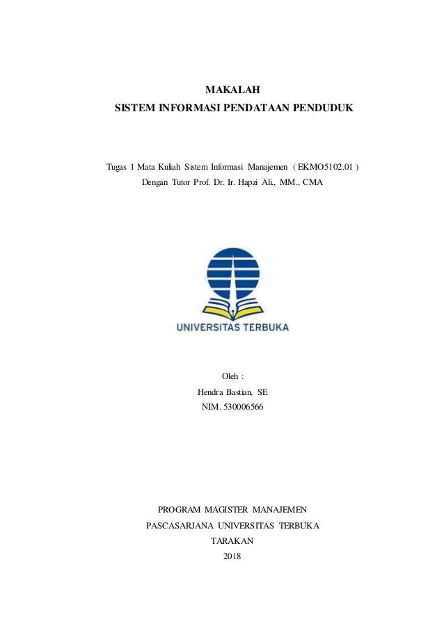 Hendra Bastian, Hapzi Ali, Tugas 1 SIM, UT-Tarakan, 2018