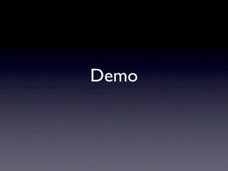 Demo
 