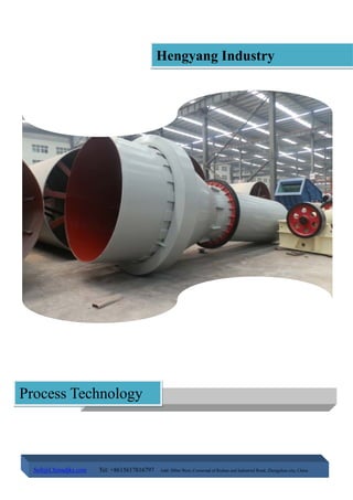 Hengyang Industry
Process Technology
Sell@Chinadjks.com Tel: +8615617816797 Add: 500m West, Crossroad of Rizhao and Industrial Road, Zhengzhou city, China
 
