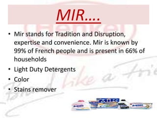 PERSIL……….UniversalThe universalist for all your laundry.ColorThe experts for bright colors.SensitiveThe specialists for skin-friendliness and best Persil purity. Freshness of VernelThe combination of purity with the softness and the freshness of Vernel "Day at the Sea". 