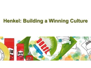 Henkel: Building a Winning Culture
 