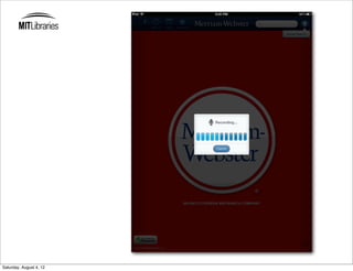 Saturday, August 4, 12
 