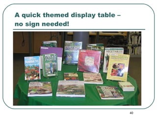 A quick themed display table –  no sign needed! 
