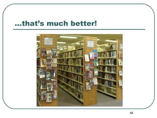 … that’s much better! 