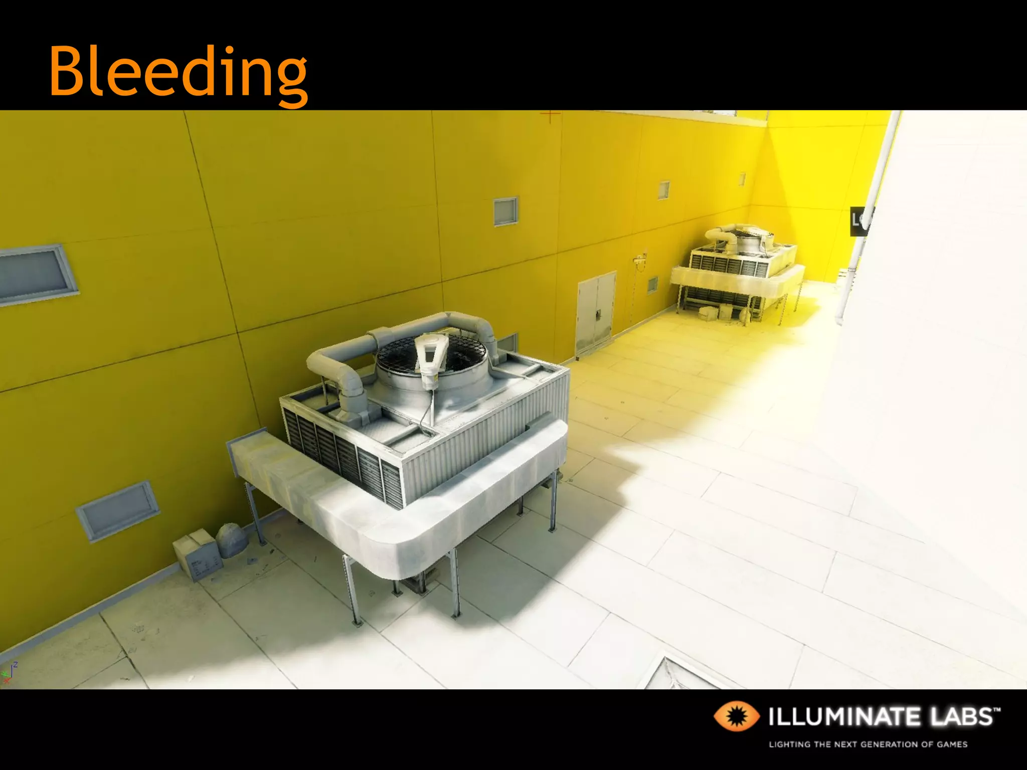 Bleeding <examples/demo strong color bleeds, boss room?> 