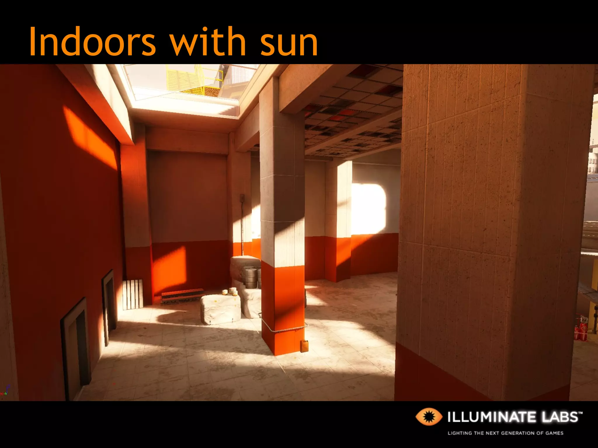 Indoors with sun <Examples> 