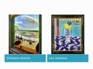 Ventana abierta Les coucous
 