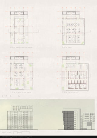 Henri Mezini_Architecture Portfolio_2016
south facade
1
2
3
4
5
1
2
3
4
5
1
2
3
4
5
A B C D E F A B C D E F A B C
A' A A' A A' A
3
4
5
3
4
5
1
2
3
4
5
1
2
3
4
5
A B C D E F A B C D E F
A' A A' A A'
A' A A' A A'
1
2
3
4
5
1
2
3
4
5
1
2
3
4
5
E F A B C D E F A B C D E F
A' A A' A A'
3
4
5
3
4
5
1
2
3
4
5
1
2
3
4
5
E F A B C D E F A B C D E F
A' A A' A A'
A' A A' A A'
27,00 m_hotel express24,00 m_graphic design atelier
21,00 m_bank18,00 m_karaoke box-coffee bar
0 3 6 12m
0 6 12 24m
 