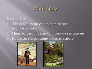 Henri Rousseau Powerpoint