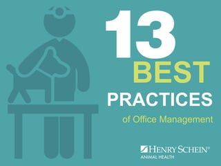 PRACTICES
of Office Management
BEST
 