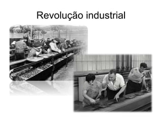 Revolução industrial
