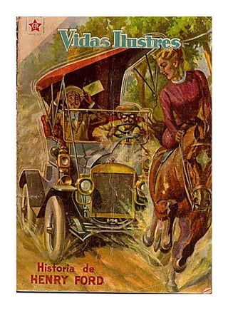 Henry Ford Vidas ilustres, historieta completa, 01 setiembre 1958 Novaro