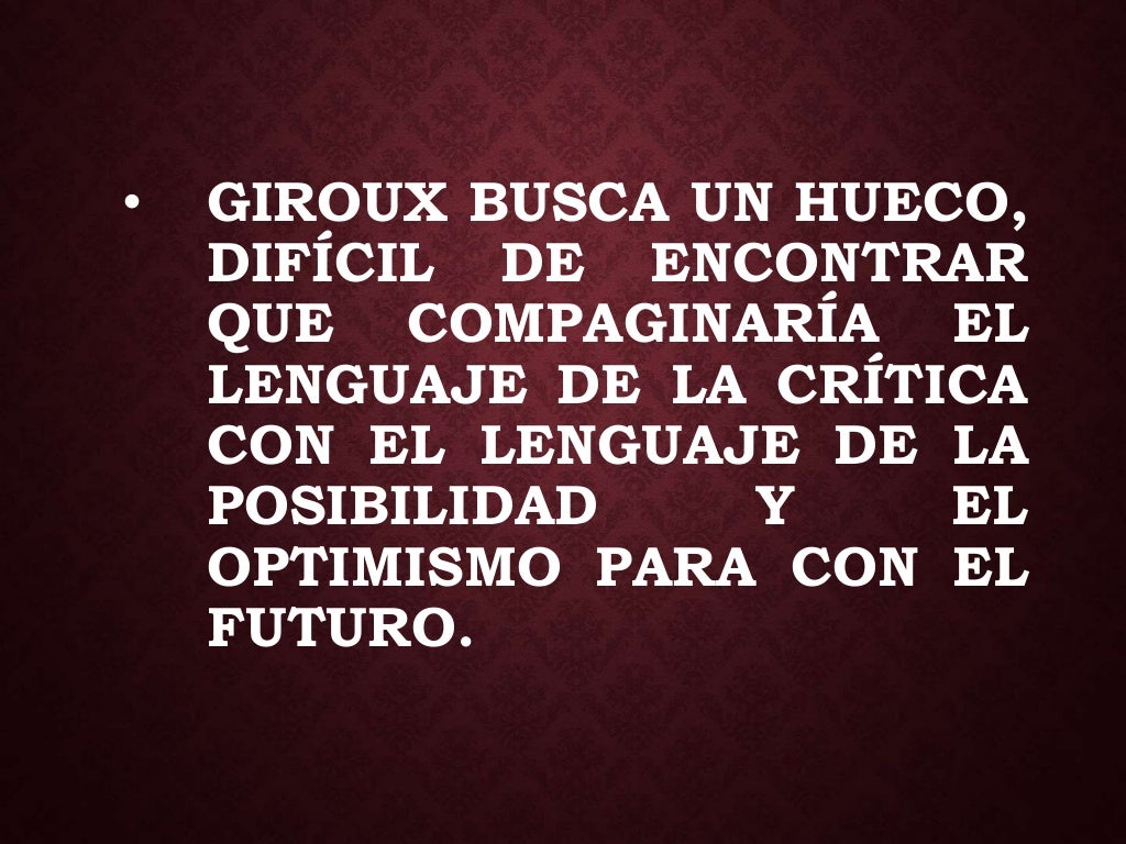 Henry Giroux Pedagogía Crítica