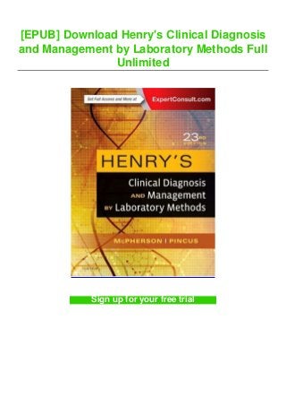 [EPUB] Download Henry's Clinical Diagnosis
and Management by Laboratory Methods Full
Unlimited
Sign up for your free trial
 