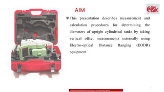 Electro Optical Distance Ranging Instrument Calibration of Upright Cylindrical Tanks Using Electro-Optical Distance ...