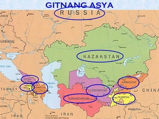 GITNANG ASYA
 