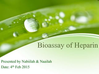 Presented by Nabiilah & Naailah
Date: 4th Feb 2015
 
