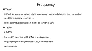 Heparin induced thrombocytopenia(hit) | PPTX
