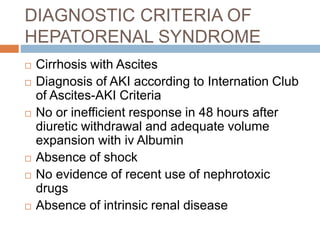 HEPATIC ENCEPHALOPATHY AND HEPATORENAL SYNDROME- DIAGNOSIS AND