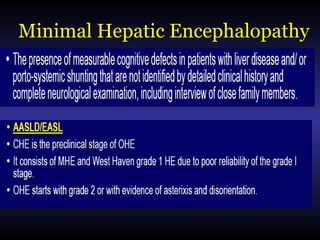Minimal Hepatic Encephalopathy
 