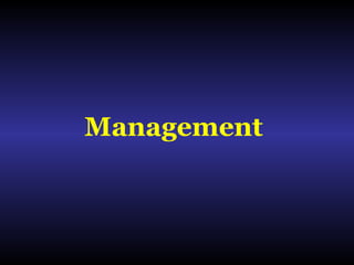 Management
 