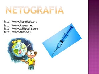 Se achas que estives-te exposto ao vírus da hepatite B, é importante que consultes o teu médico assistente e que faças as análises de sangue para despiste da hepatite B (teste da hepatite B). Trata-se da única maneira de ter a certeza se foste infectado com o vírus da hepatite B.