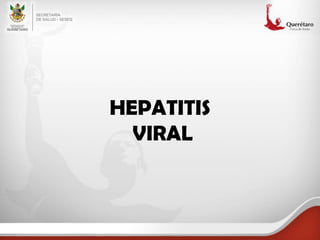 HEPATITIS
VIRAL

 