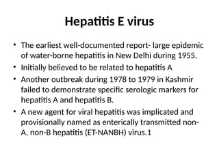 Hepatitis A and E infection commonly seen in endemic regions | PPTX