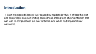 Hepatitis b general medicine powerpoint.. | PPTX