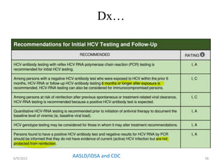 Dx…
6/9/2022 58
AASLD/IDSA and CDC
 