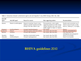 BHIVA guidelines 2010
 