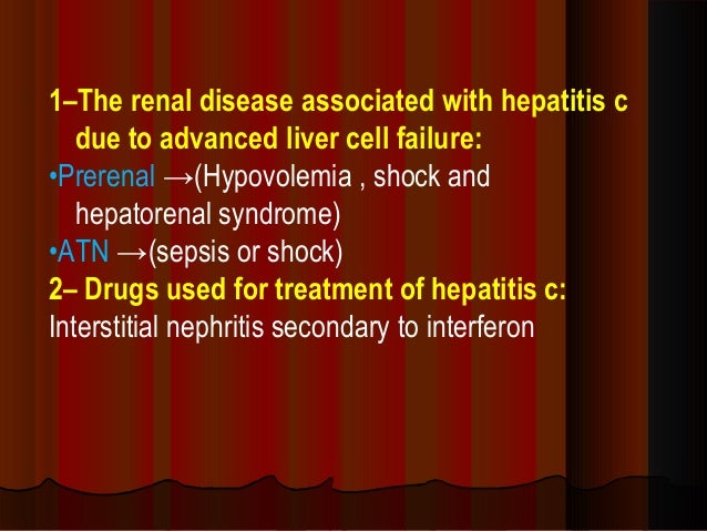 Hepatitis C With Renal Disease