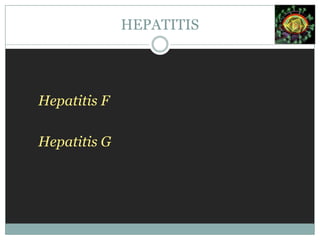 Vías de contagio VHCDrogas por vía intravenosa 40%Sin causa aparente                40%Contacto heterosexual          6%Contacto en le hogar             3%Contacto ocupacional           2%HEPATITISEvolución VHCCrónica recurrente 80%