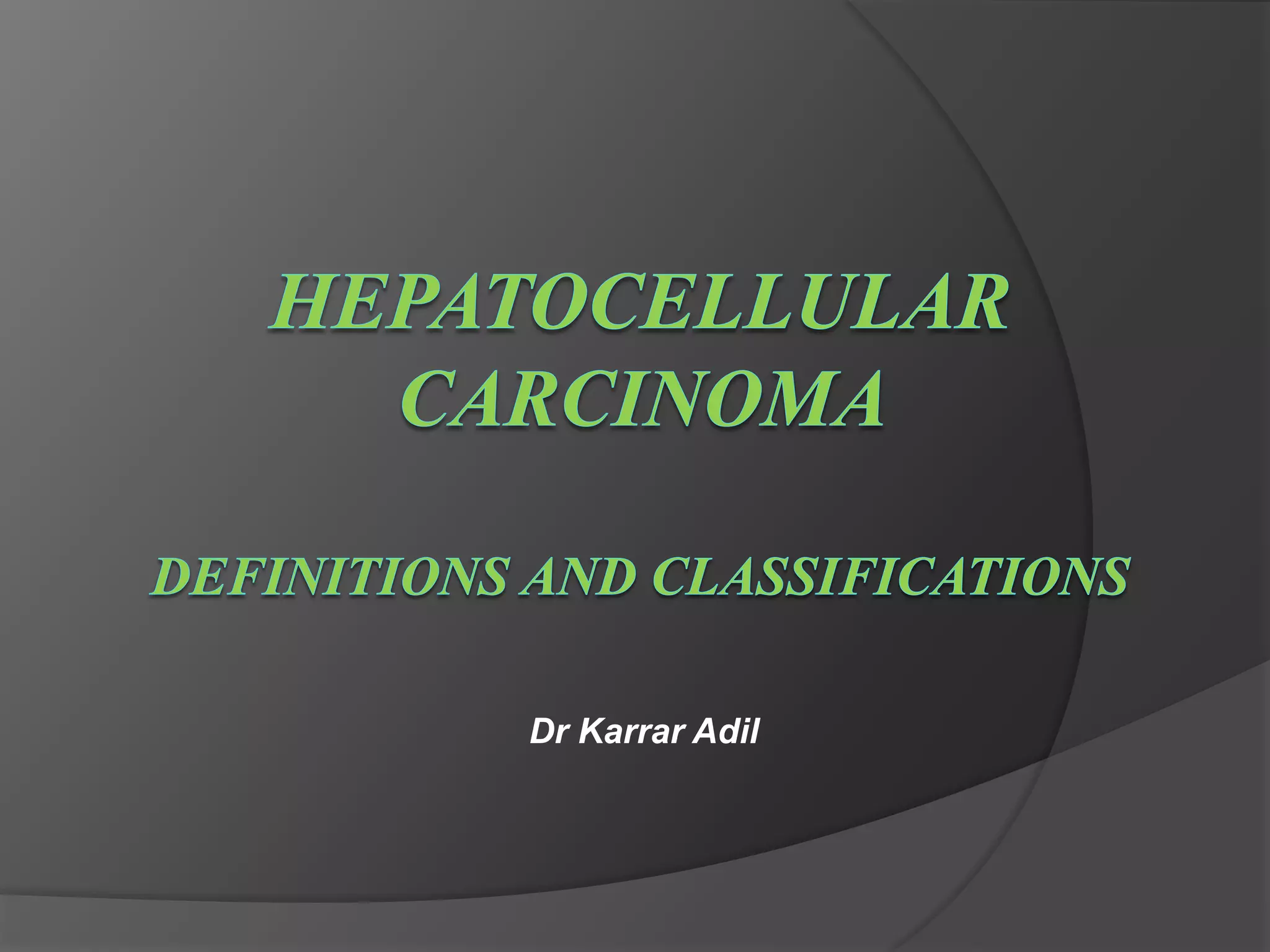 Hepatocellular carcinoma.pptx