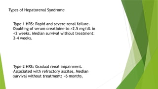 Hepatorenal Syndrome.pptx hepatorenal syndrome | PPTX