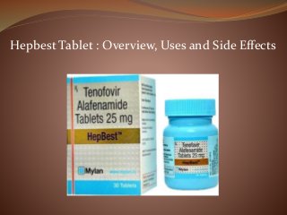 Hepbest Tablet : Overview, Uses and Side Effects
 