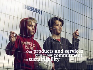 Heras and Sustainability